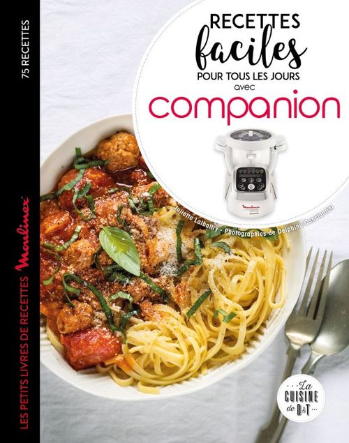 Couverture ebook de Recettes faciles pour tous les jours avec companion, de Juliette Lalbaltry