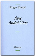 Couverture ebook de Avec André Gide, de Roger Kempf