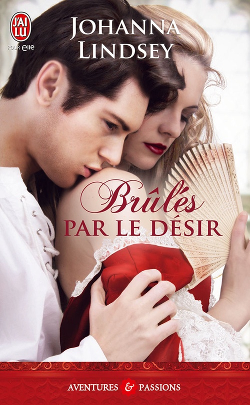ebook cover of Brulés par le désir, by Johanna Lindsey