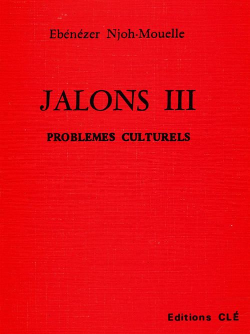 ebook cover of Jalons III - Problèmes culturels, by Ebénézer Njoh Mouellé