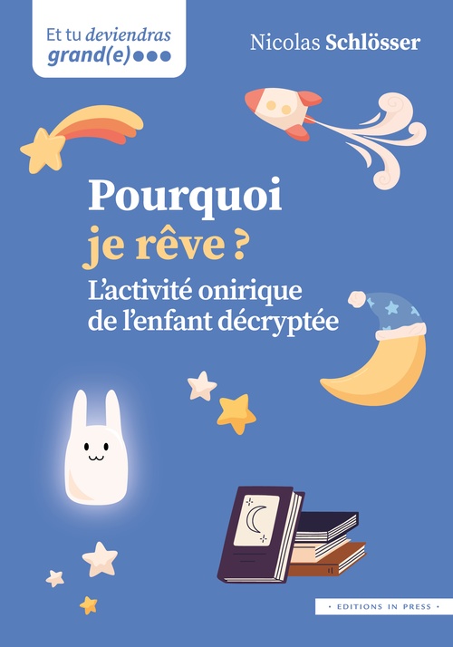 ebook cover of Pourquoi je rêve ?, by Nicolas Schlösser