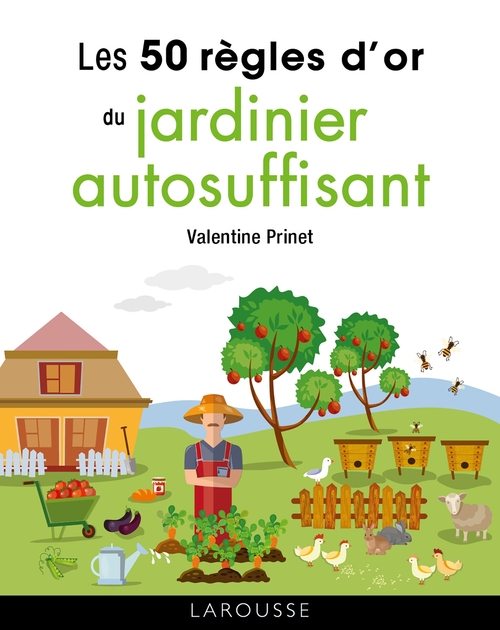 Couverture ebook de 50 règles d'or du jardinier autosuffisant, de Valentine Prinet