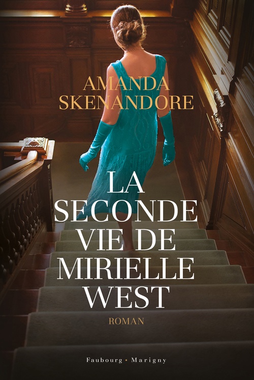 ebook cover of La seconde vie de Mirielle West, by Amanda Skenandore