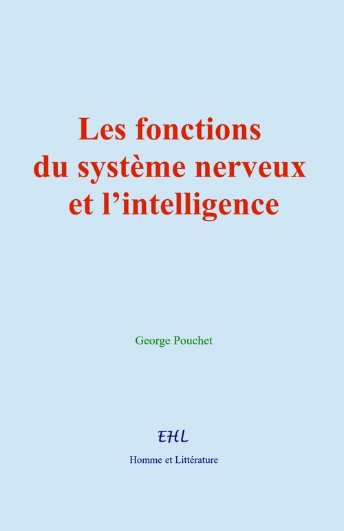 ebook cover of Les fonctions du système nerveux et l´intelligence, by George Pouchet