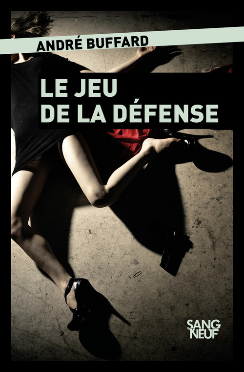 Couverture ebook de Le jeu de la défense, de André Buffard