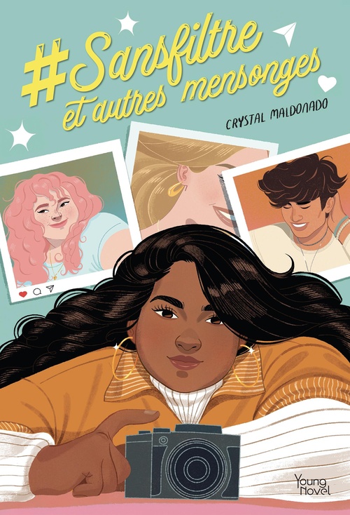 Couverture ebook de #Sansfiltre et autres mensonges - (VF), de Crystal Maldonado