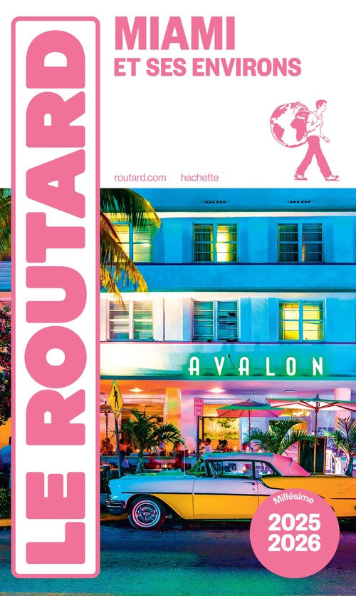 Couverture ebook de Guide du Routard Miami 2025/26, de Collectif