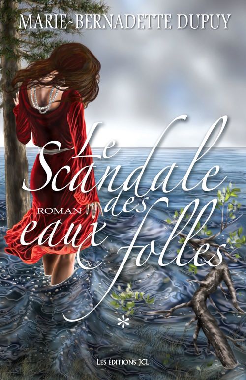 ebook cover of Le Scandale des eaux folles, by Marie-Bernadette Dupuy