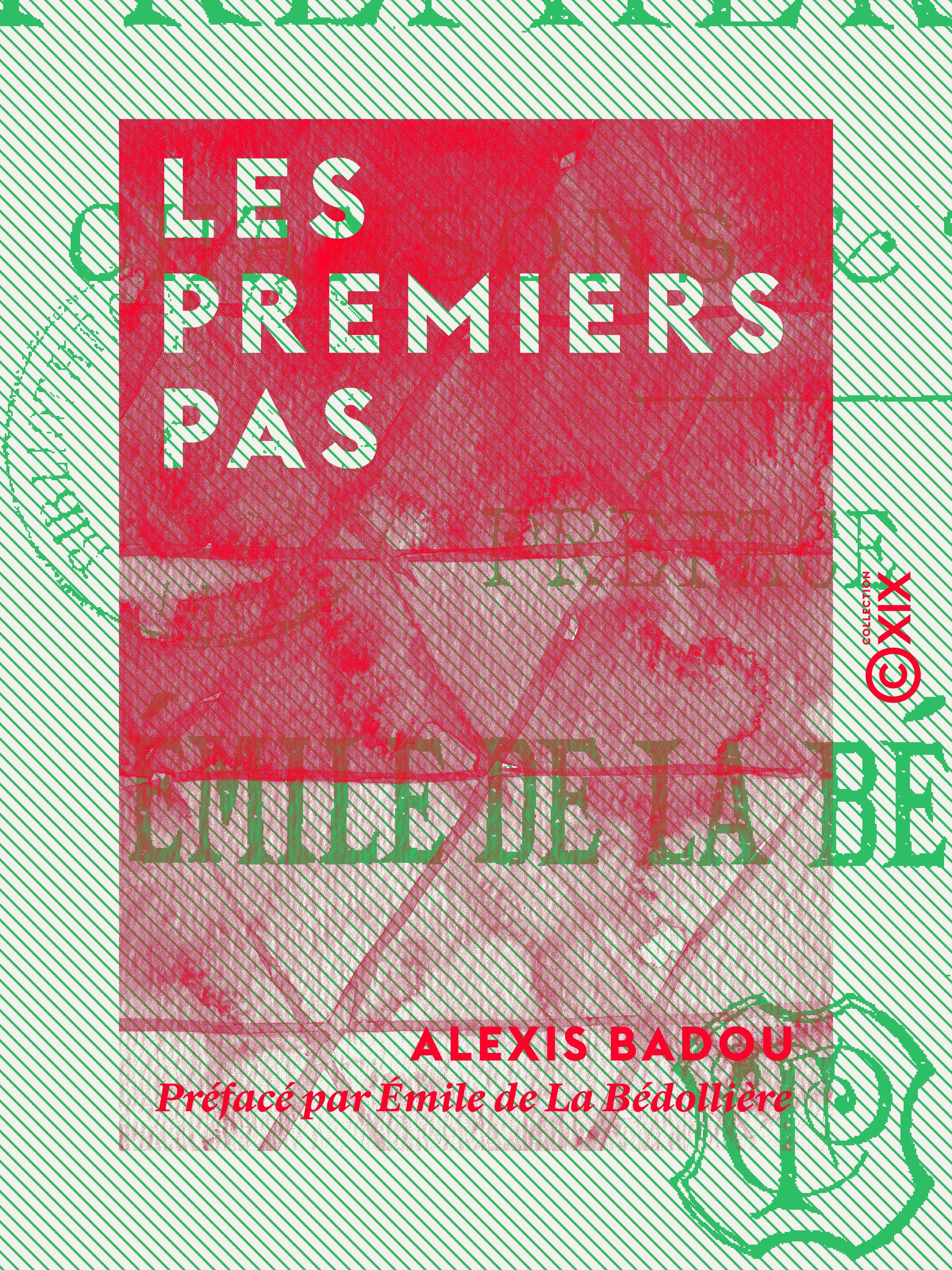 ebook cover of Les Premiers Pas, by Alexis Badou, Emile De La Bedolliere
