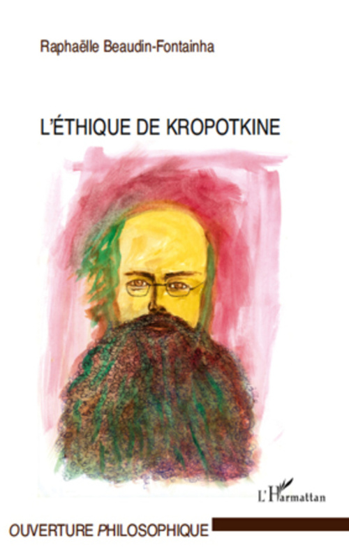 Couverture ebook de L'éthique de Kropotkine, de Raphaëlle Beaudin-fontainha