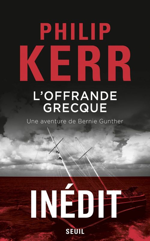 ebook cover of L'Offrande grecque - Une aventure de Bernie Gunther, by Philip Kerr