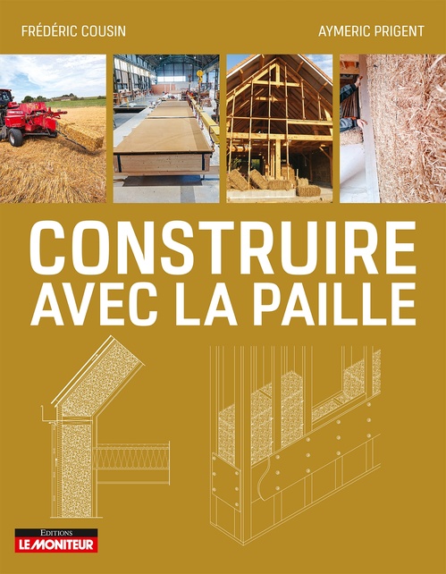ebook cover of Construire avec la paille, by Frédéric Cousin, Aymeric Prigent