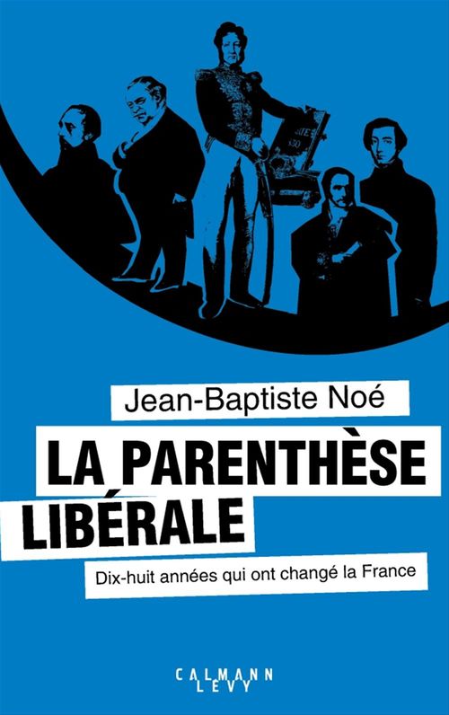 ebook cover of La Parenthèse libérale, by Jean-Baptiste Noé