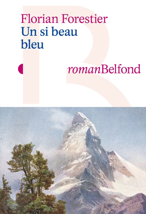 Couverture ebook de Un si beau bleu, de Florian Forestier