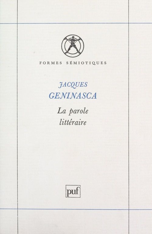 Couverture ebook de La parole littéraire, de Jacques Geninasca