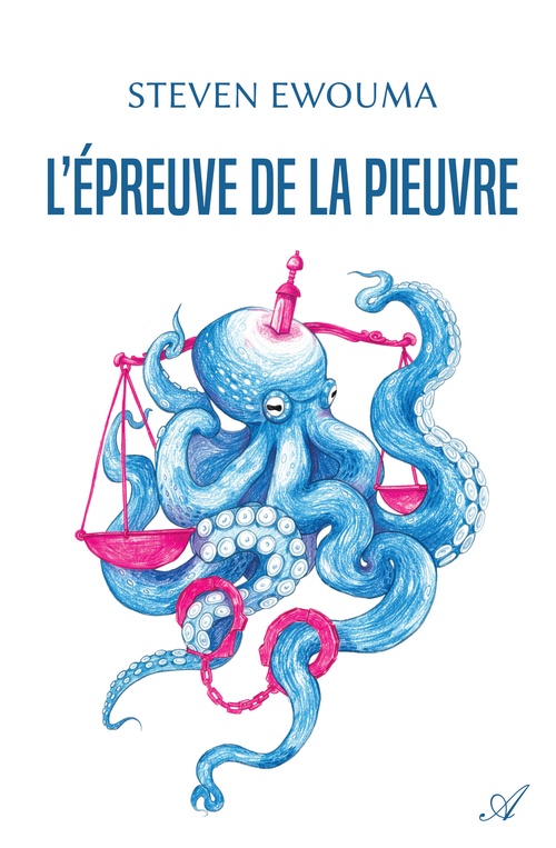 Couverture ebook de L´épreuve de la pieuvre, de Steven Ewouma