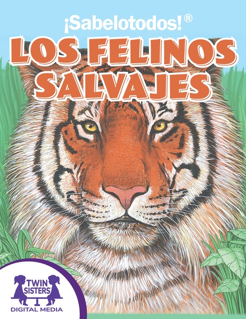 Couverture ebook de ¡Sabelotodos!® Los Felinos Salvajes, de Diane Muldrow