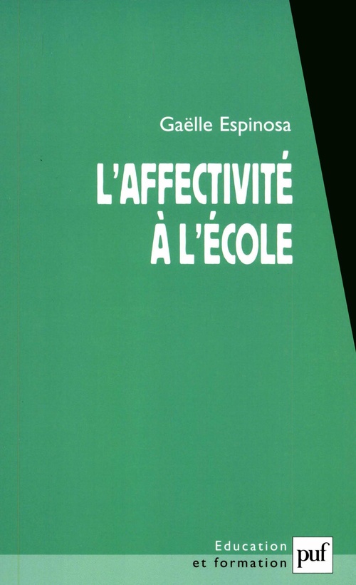 Couverture ebook de L'affectivité à l'école, de Espinosa Gaelle