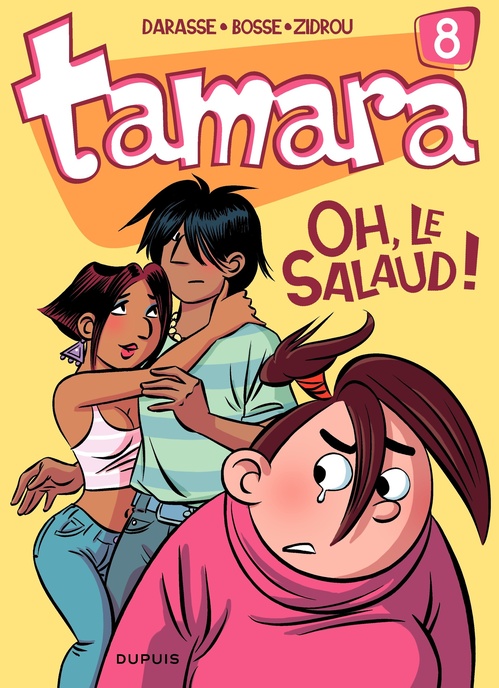 Couverture ebook de Tamara - Tome 8 - Oh, le salaud !, de Zidrou, Bosse, Christian Darasse
