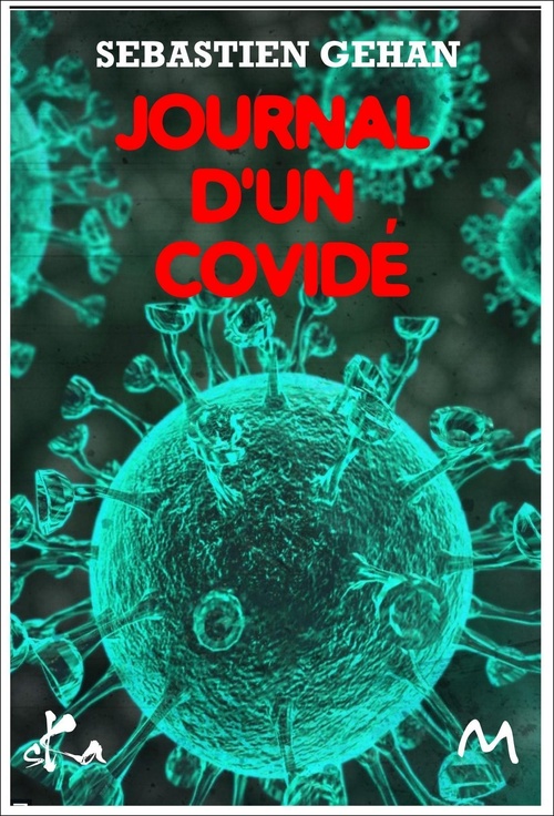 Couverture ebook de Journal d'un Covidé, de Sebastien Gehan