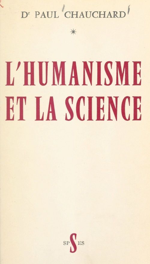 ebook cover of L'humanisme et la science, by Paul Chauchard