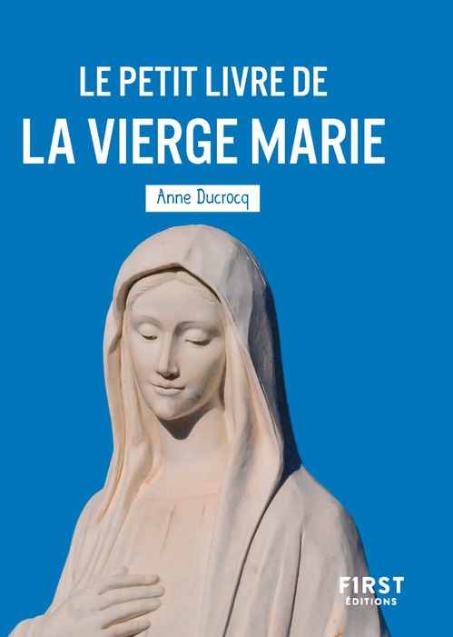 ebook cover of Le petit livre de la vierge Marie, by Anne Ducrocq