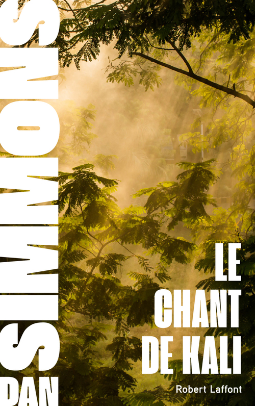 ebook cover of Le Chant de Kali, by Dan Simmons