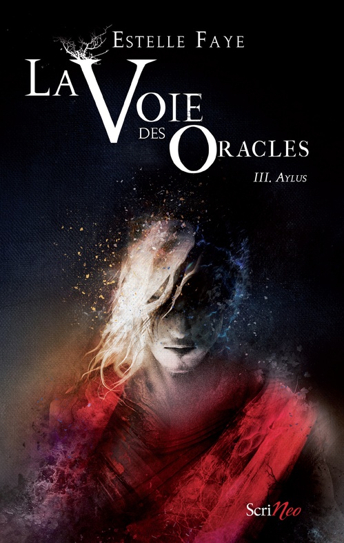 Couverture ebook de La voie des oracles - tome 03 : Aylus, de Estelle Faye