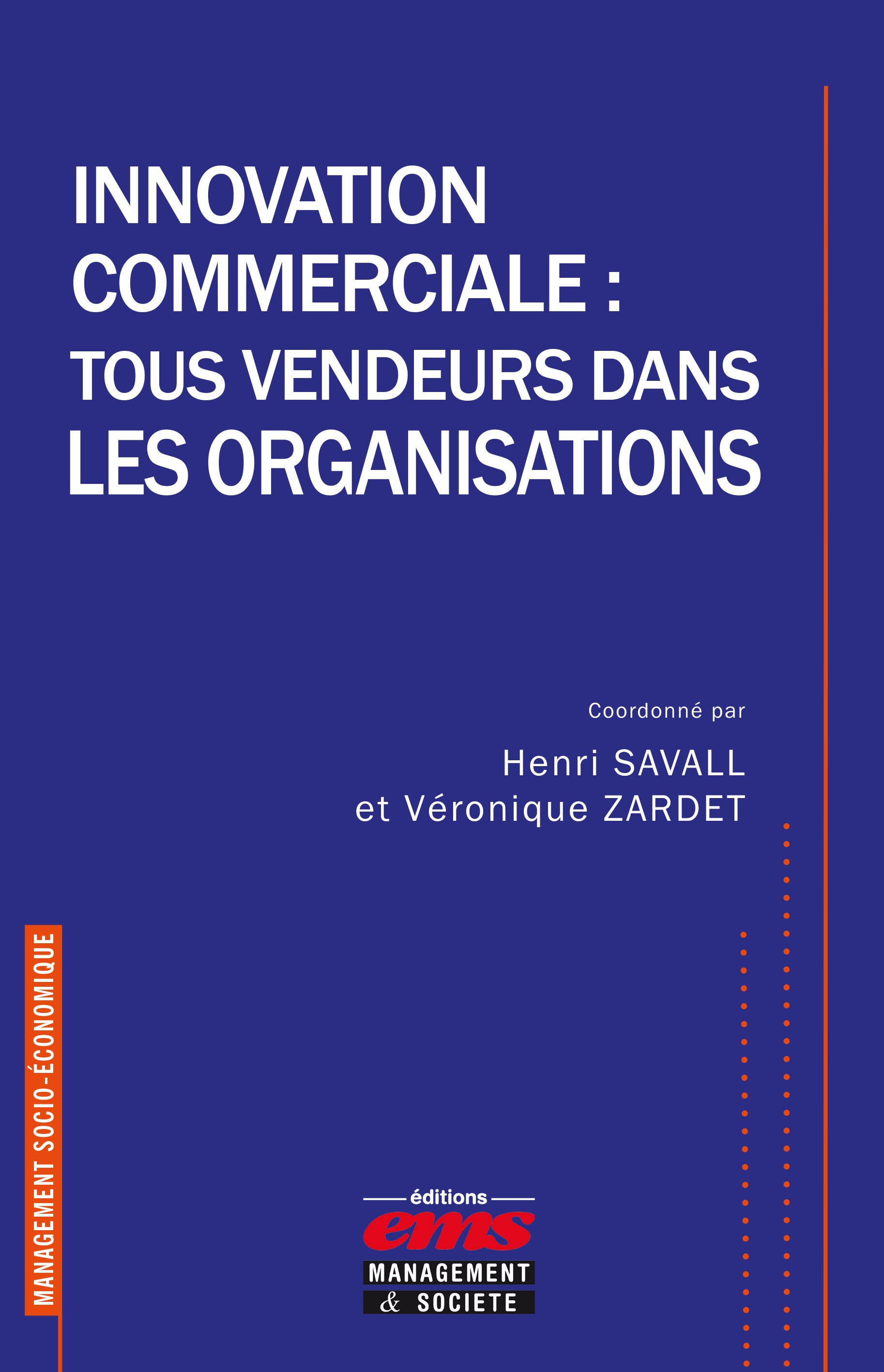 ebook cover of Innovation commerciale : tous vendeurs dans les organisations, by Henri Savall, Véronique Zardet