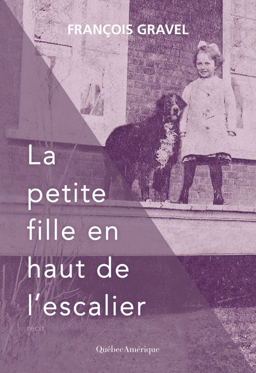 ebook cover of La petite fille en haut de l´escalier, by François Gravel