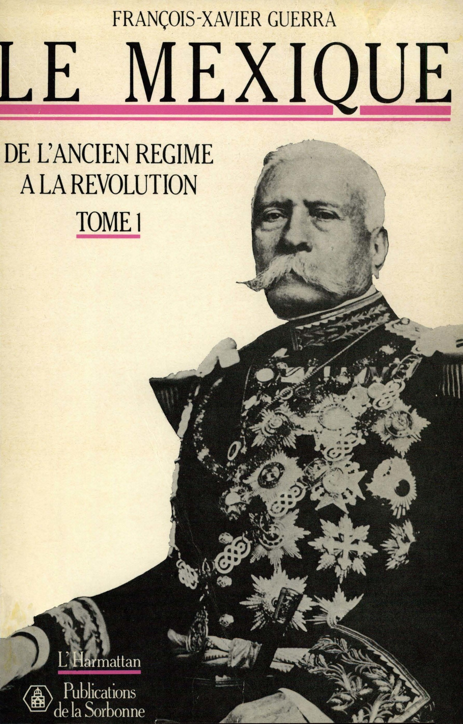 ebook cover of Le Mexique. Tome premier, by François-Xavier Guerra