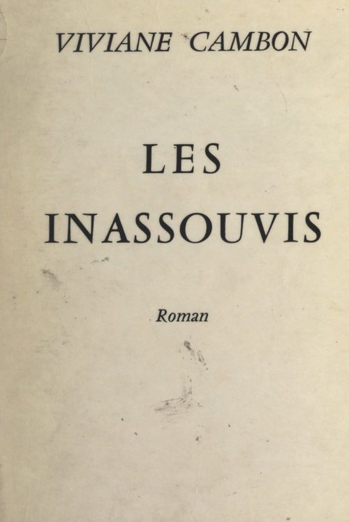 Couverture ebook de Les inassouvis, de Viviane Cambon