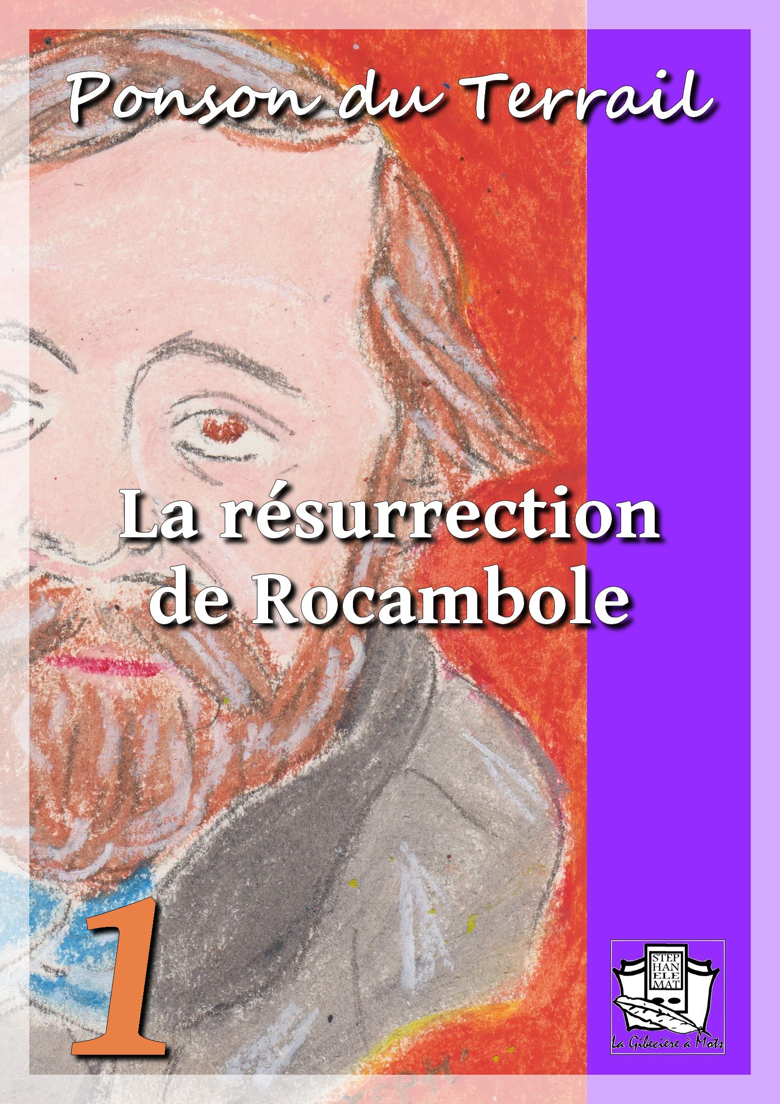 Couverture ebook de La résurrection de Rocambole, de PONSON DU TERRAIL