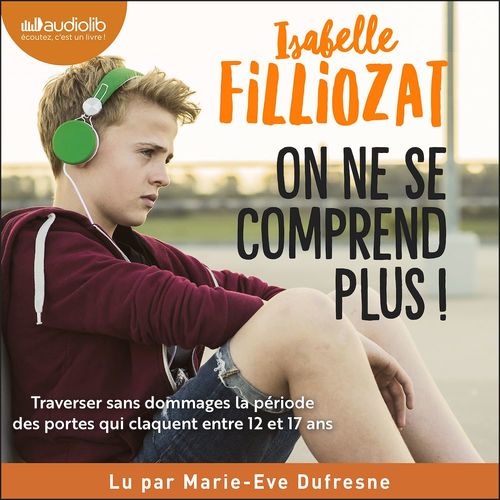 Couverture audiobook de On ne se comprend plus, de Isabelle Filliozat