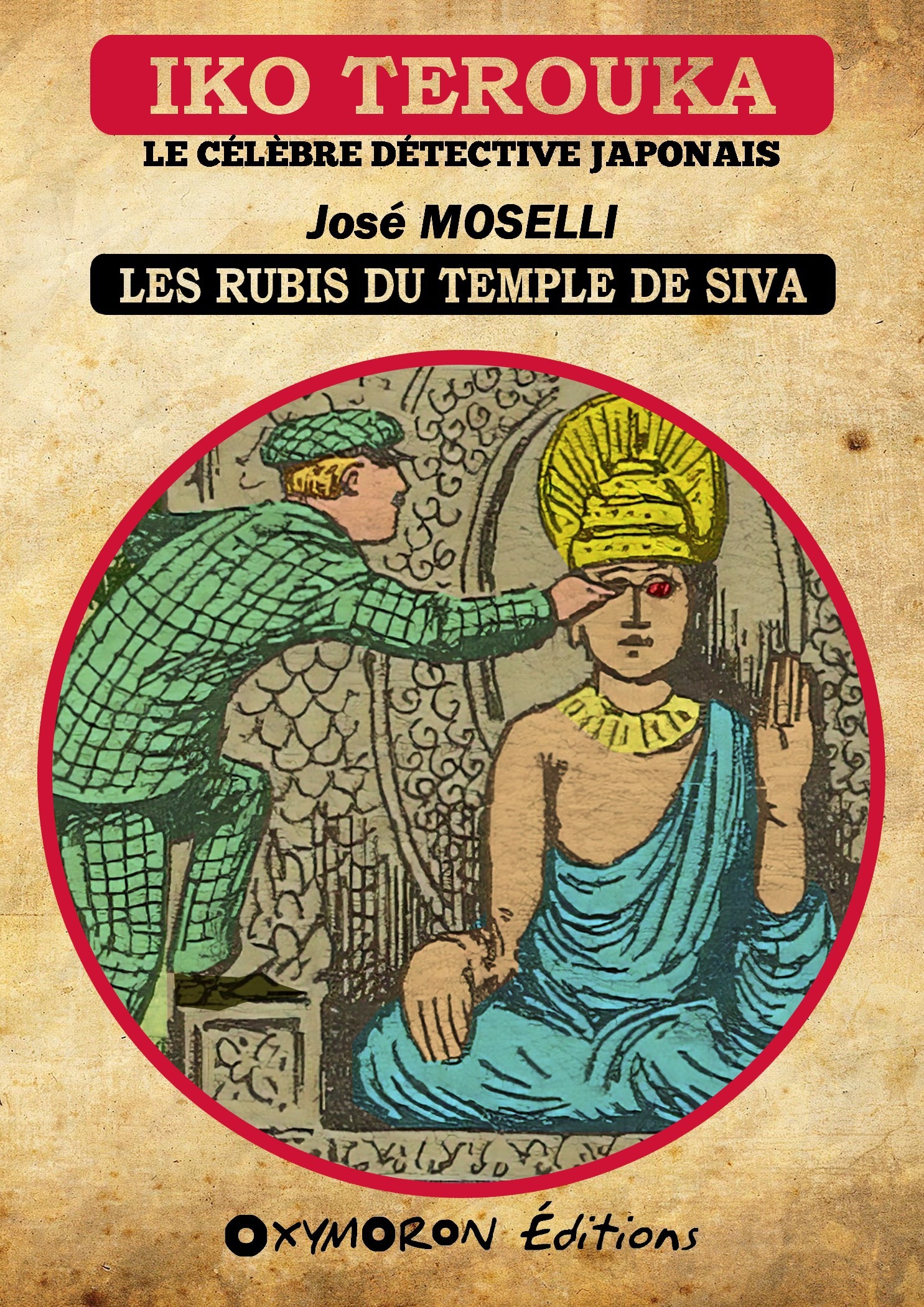 ebook cover of Iko Terouka - Les rubis du temple de Siva, by Jose Moselli