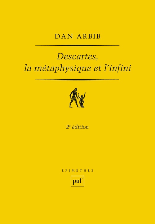 Couverture ebook de Descartes, la métaphysique et l'infini, de Dan Arbib