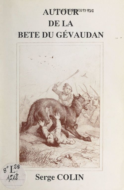 ebook cover of Autour de la bête du Gévaudan, by Serge Colin