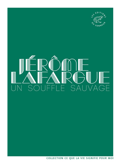 Couverture ebook de Un souffle sauvage, de Jérôme Lafargue