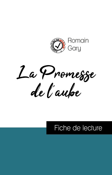 Couverture ebook de Analyse de l'oeuvre : La Promesse de l'aube (résumé et fiche de lecture plébiscités par les enseignants sur fichedelecture.fr), de Romain Gary