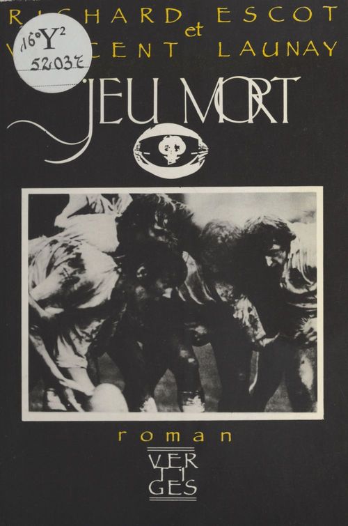 Couverture ebook de Jeu mort, de Richard Escot, Vincent Launay