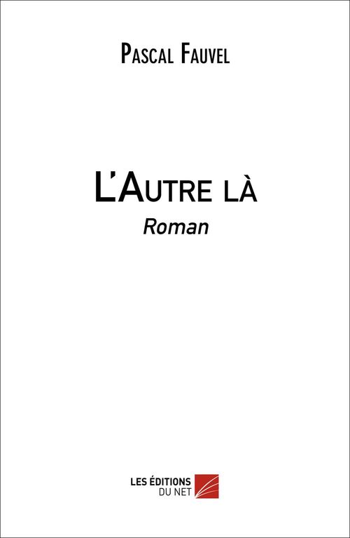 ebook cover of L'Autre là, by Pascal Fauvel