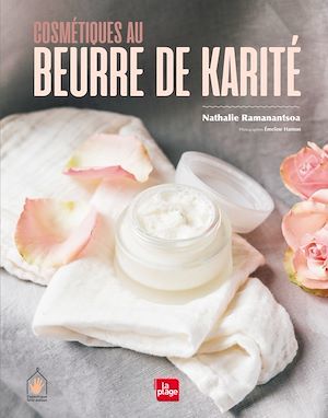 ebook cover of Cosmétique au beurre de karité, by Nathalie Ramanantsoa