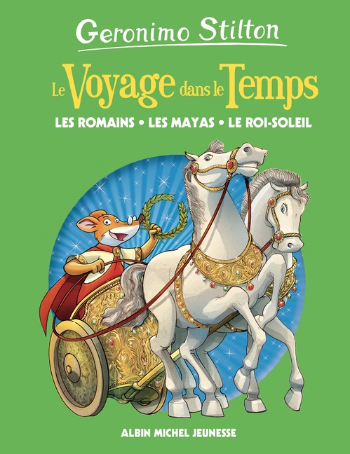ebook cover of Les Romains, les mayas, le Roi-Soleil - tome 2, by Geronimo Stilton