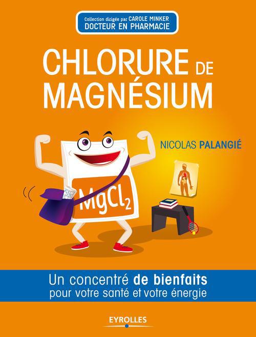 ebook cover of Le chlorure de magnésium, by Nicolas Palangié