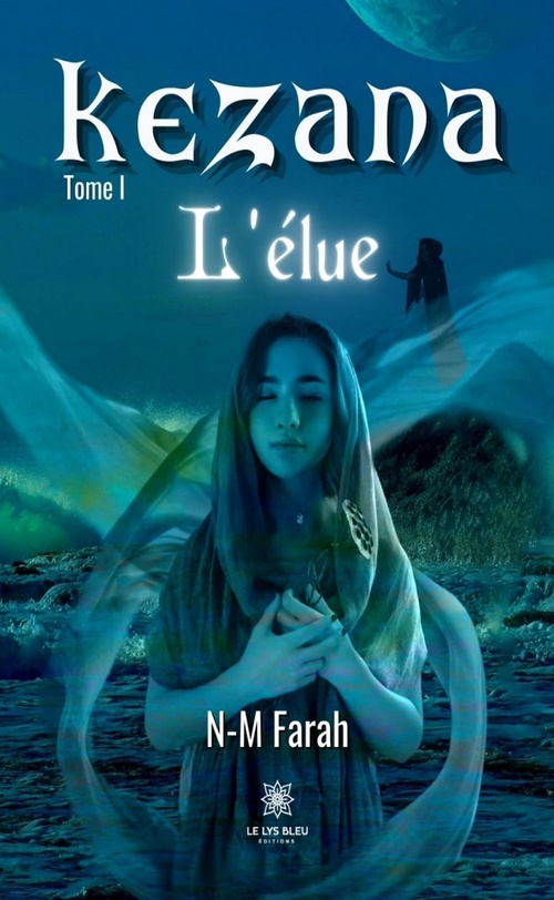 ebook cover of Kezana - Tome 1, by N-M Farah
