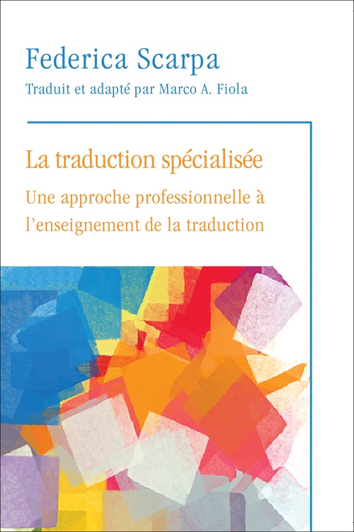 ebook cover of La Traduction spécialisée, by Federica Scarpa