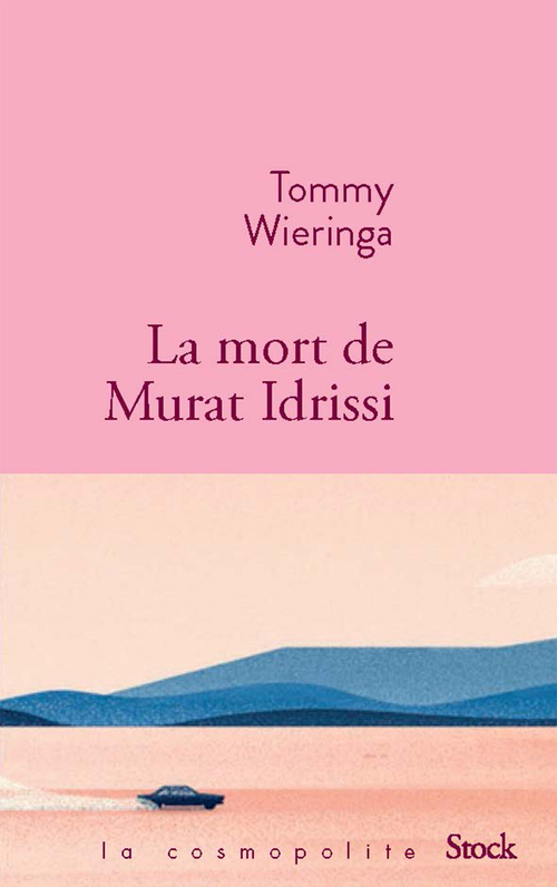 Couverture ebook de La mort de Murat Idrissi, de Tommy Wieringa, Isabelle Rosselin