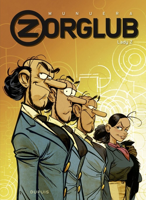 Couverture ebook de Zorglub - Tome 3 - Lady Z, de José-Luis Munuera