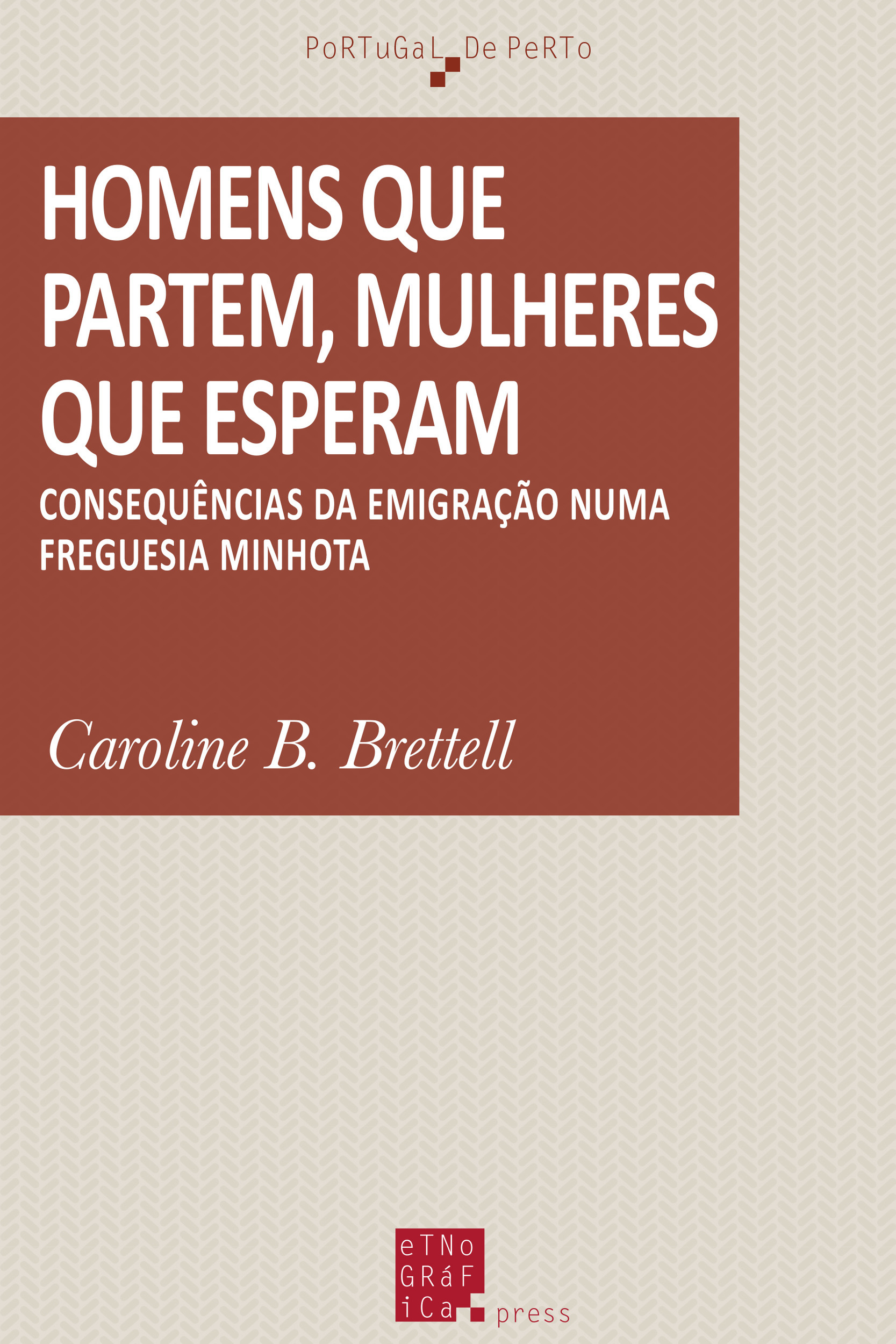 ebook cover of Homens que partem, mulheres que esperam, by Caroline B. Brettell