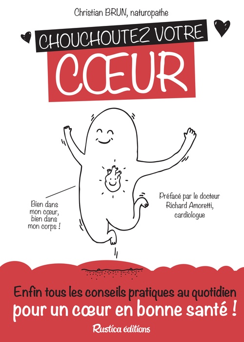 ebook cover of Chouchoutez votre coeur, by Christian Brun